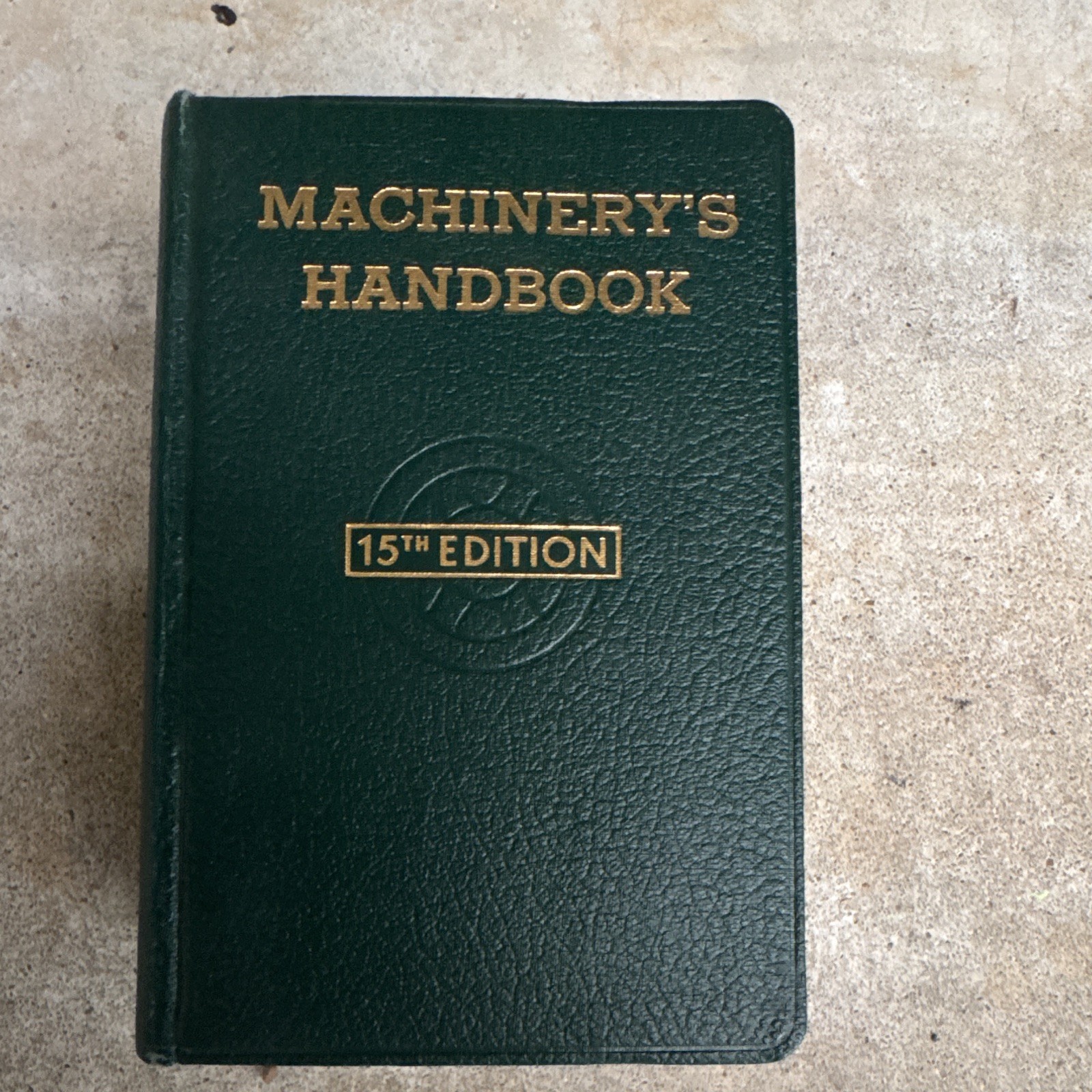 The Industrial Press Machinery’s Handbook 15th Edition 1957 Hardcover Machining