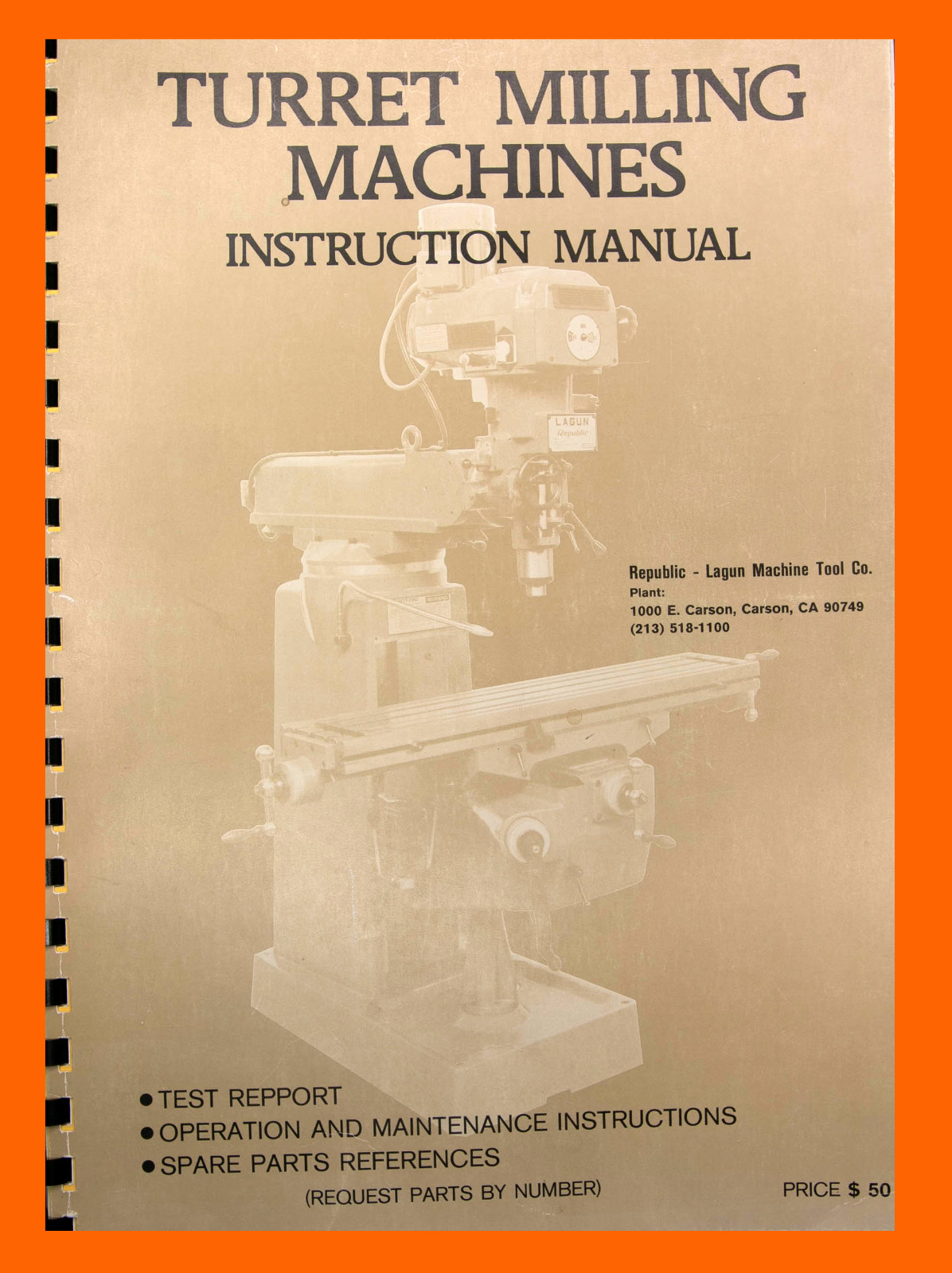 Lagun Republic FT1 FT2 FT3 & FTV1 FTV2 FTV3 Mill Operations & Parts Manual 76 pg