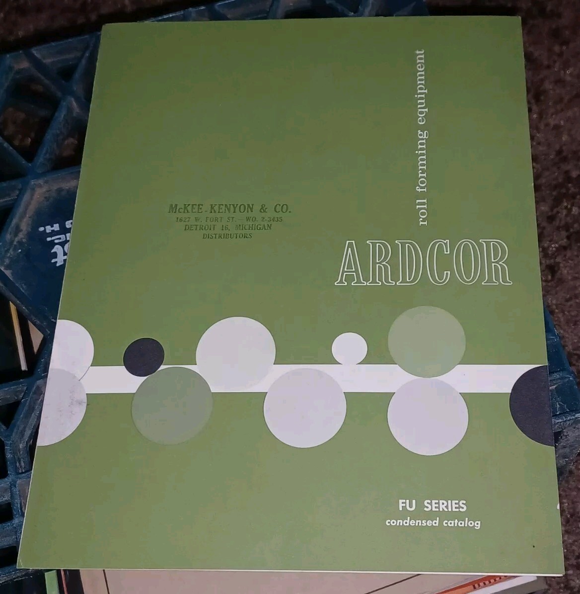 AMERICAN ROLLER DIE CORPORATION ARDCOR ROLL FORMING EQUIPMENT CATALOG FU SERIES