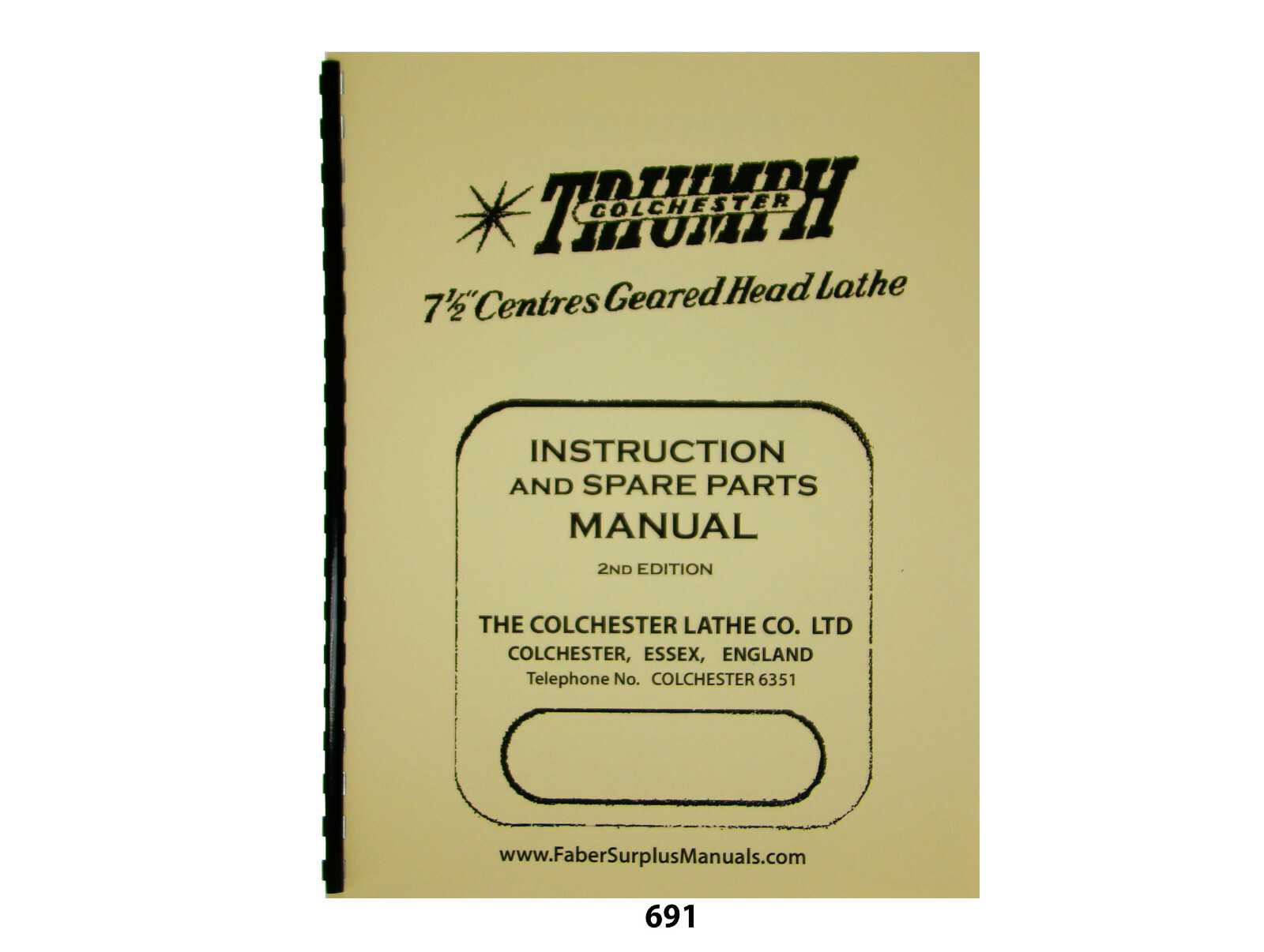 Colchester Triumph Lathe 7-1/2″ Center Instruction & Spare Parts Manual #691