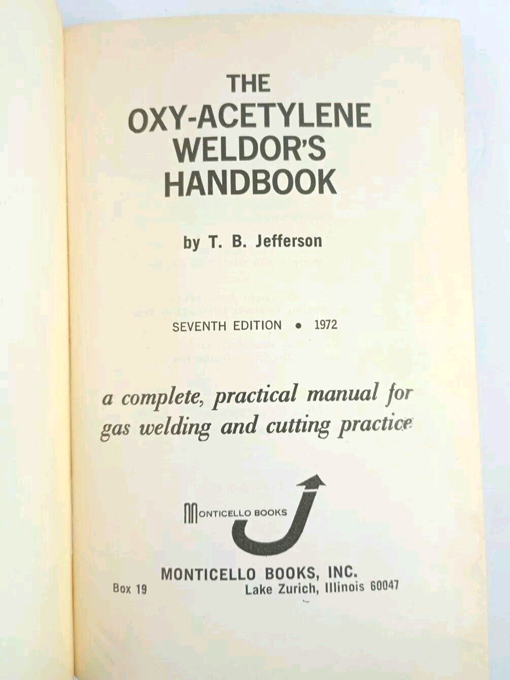 Craftsman Oxy-Acetylene Welders Handbook 1972 7th Edition