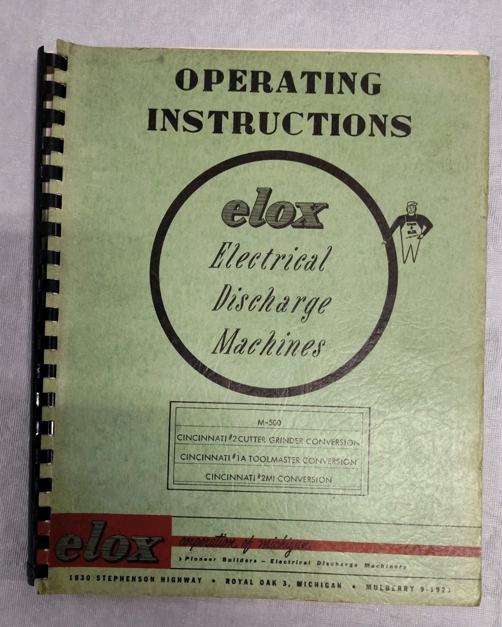 Elox, MI Electrical Discharge Machining Operating Instructions Parts List M-500