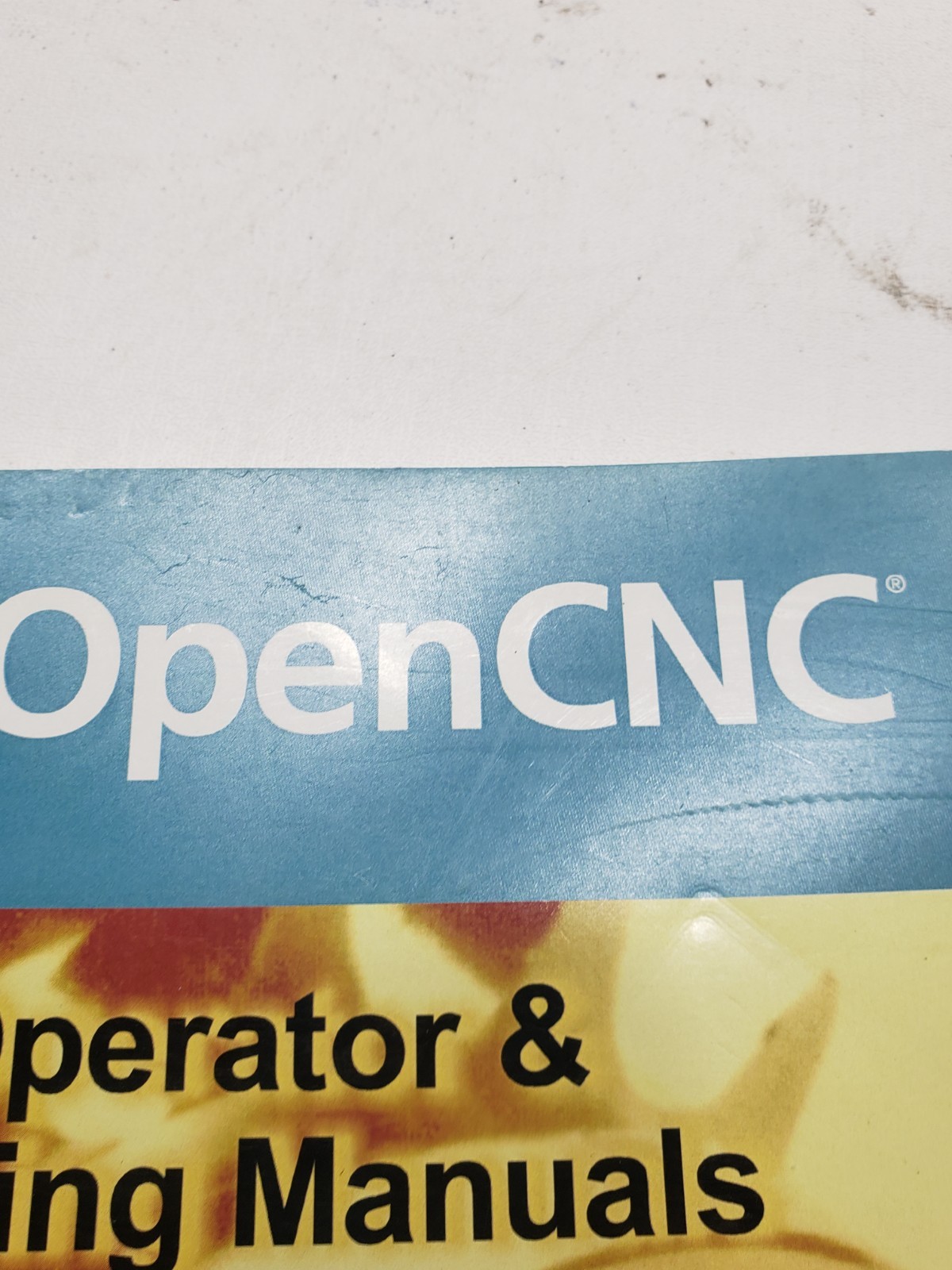 MDSI OpenCNC Machine Operator Manual CNC Control System Guide MNL 101109.600