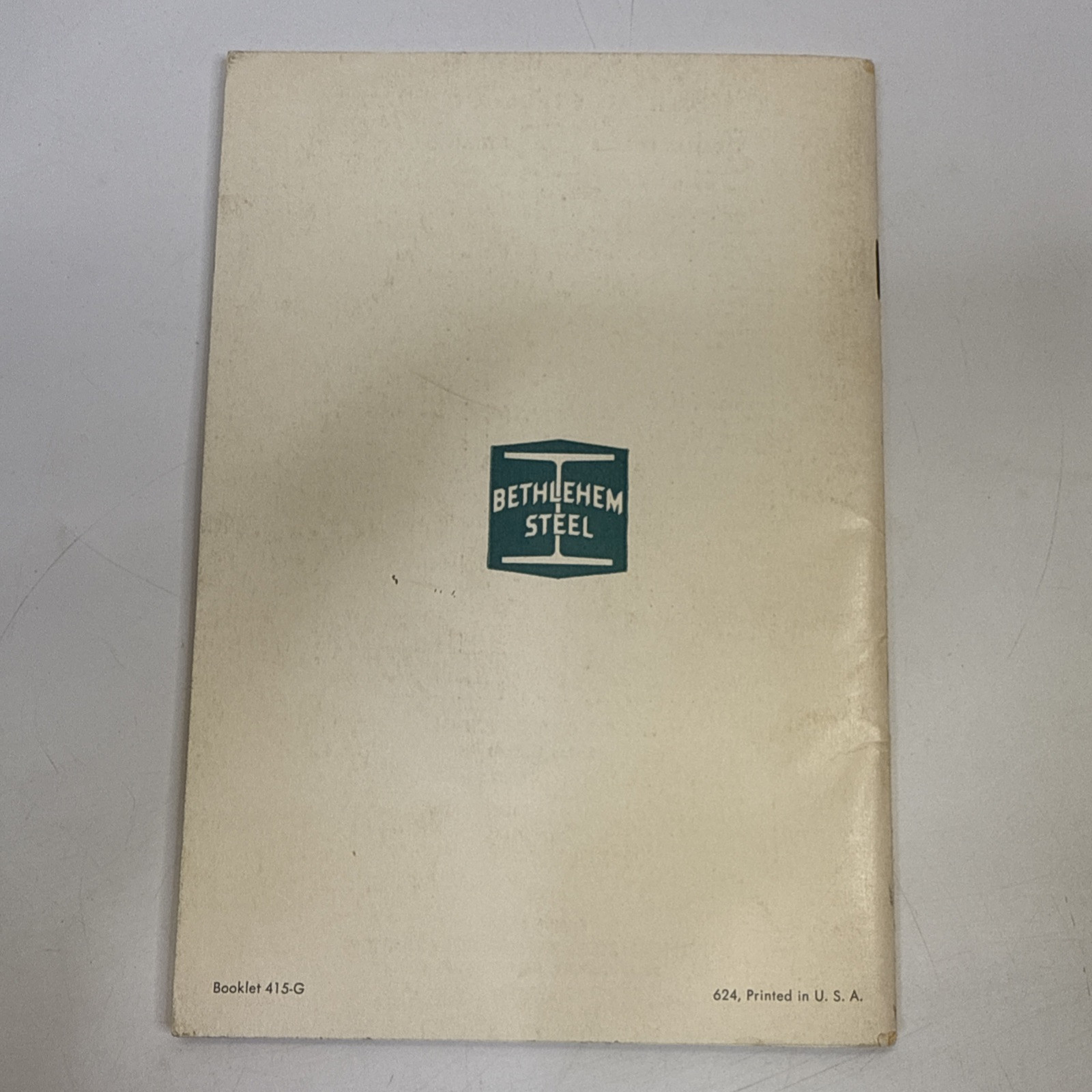 Bethlehem Steel Quick Facts About Alloy Steels Booklet 5th edition