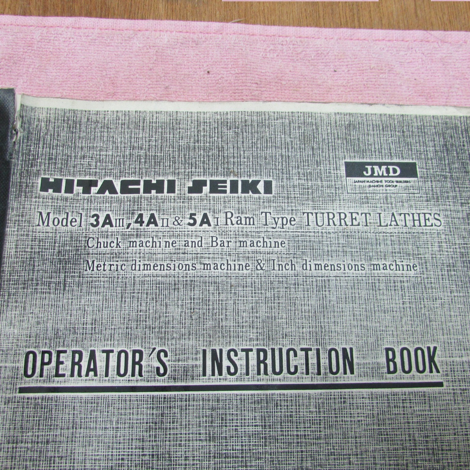 Hitachi Seiki Turret Lathes Operators Book Md. 3A, 4A, & 5A