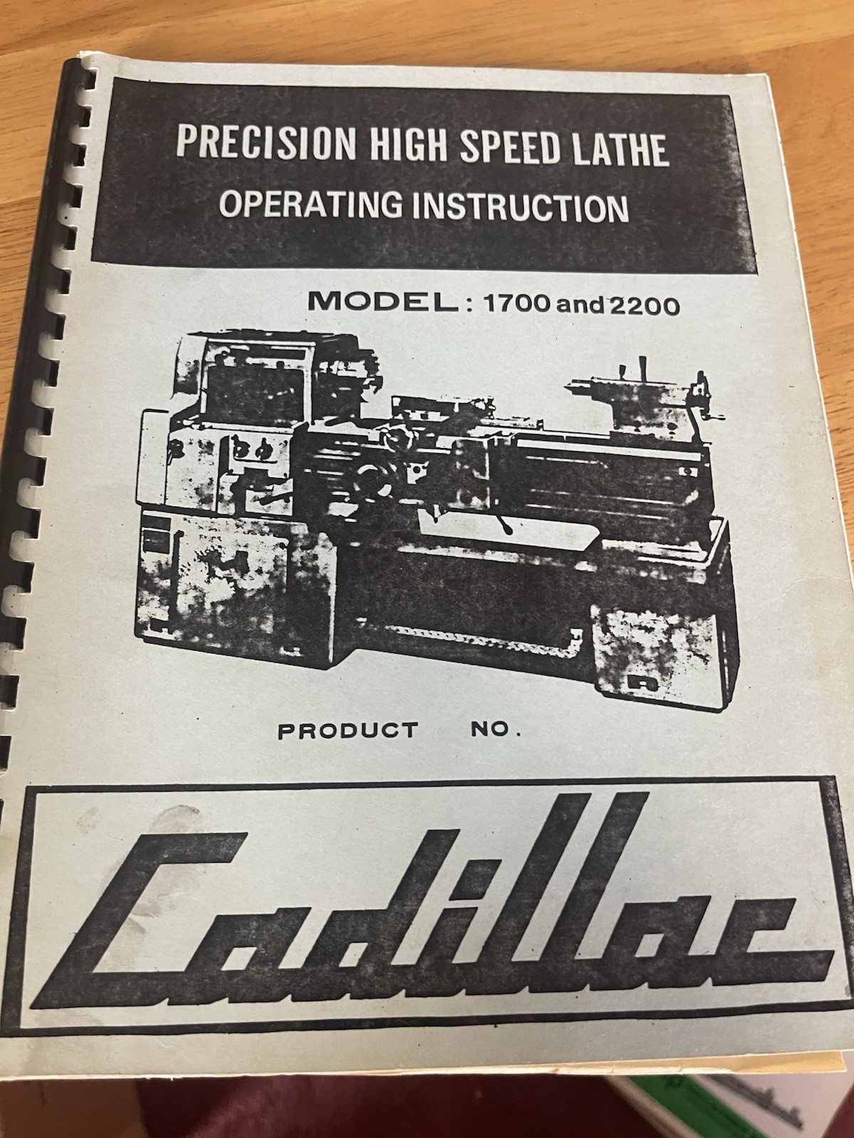 Cadillac Precision High Speed Lathe Operating Instructions for Models 1700/2200