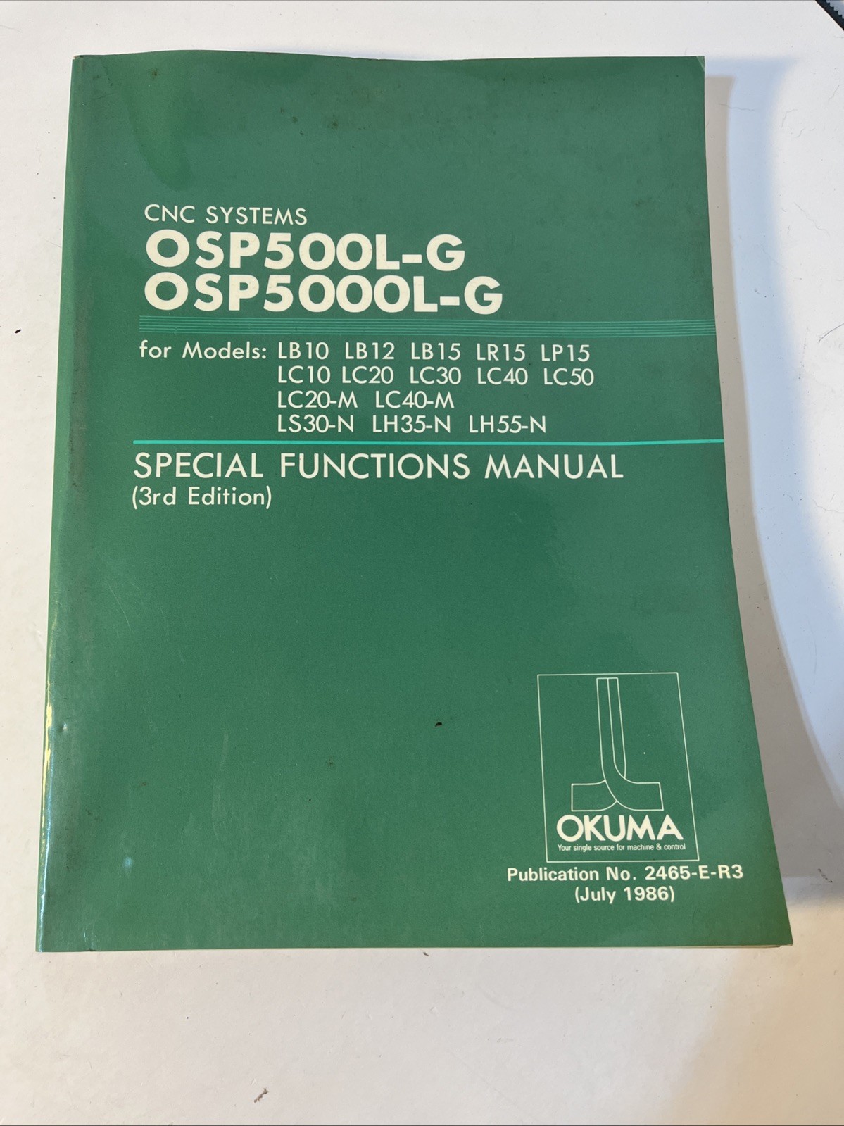 Okuma OSP500L-G/OSP5000L-G CNC Systems Special Functions Manual 2465-E-R3 A2