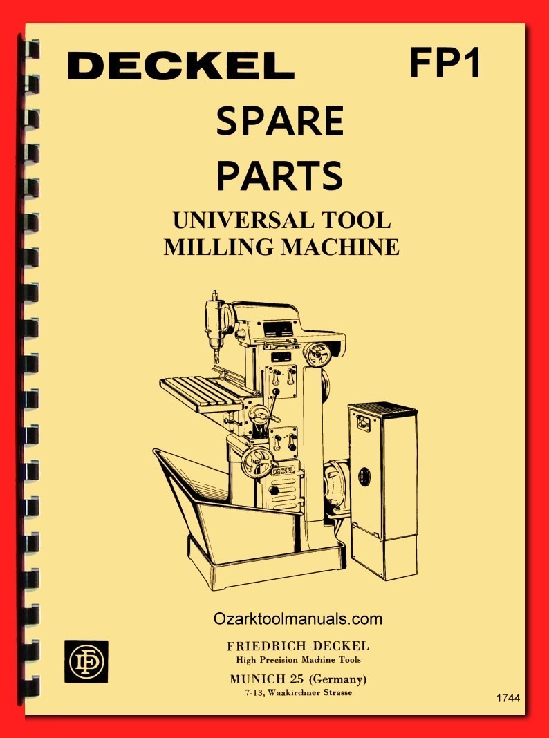 DECKEL Model FP1 Universal Tool Milling Boring Machine Service Parts Manual 1744