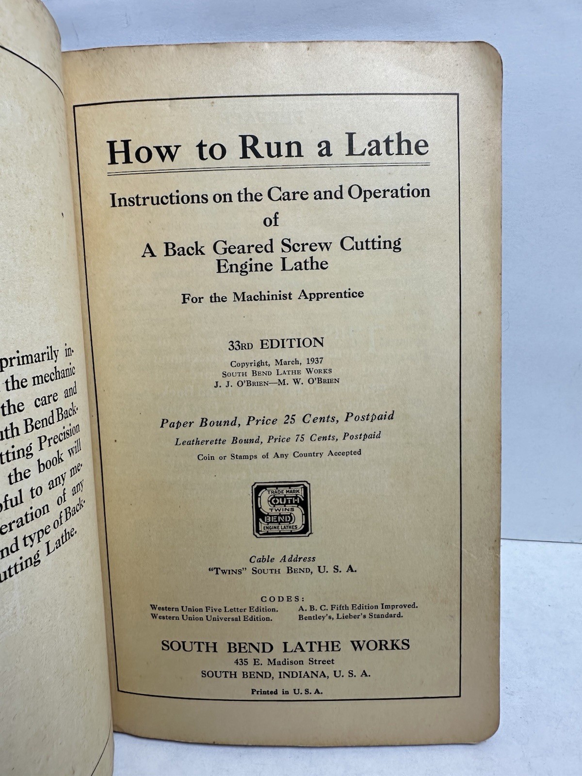 Vintage 1937 HOW TO RUN A LATHE South Bend Lathe Works 33rd Edition Illustrated