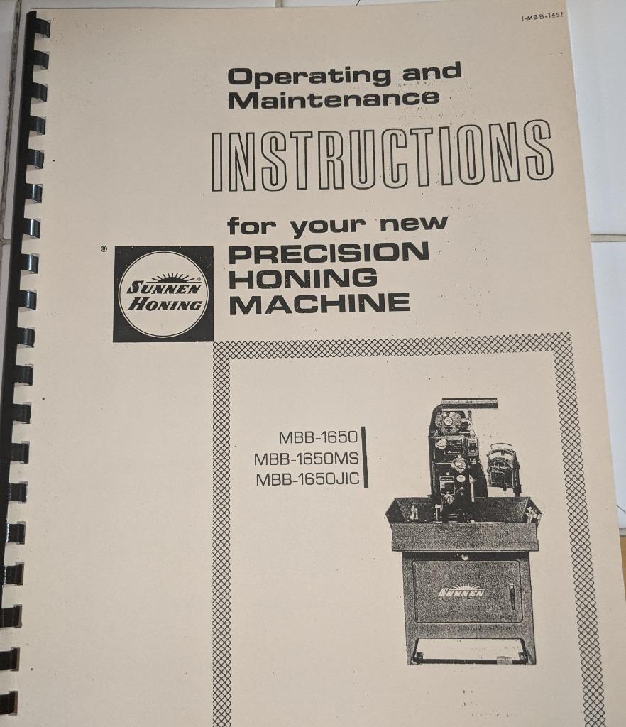 Sunnen MBB-1650 Precision Honing Machine Operation and Maintenance Manual