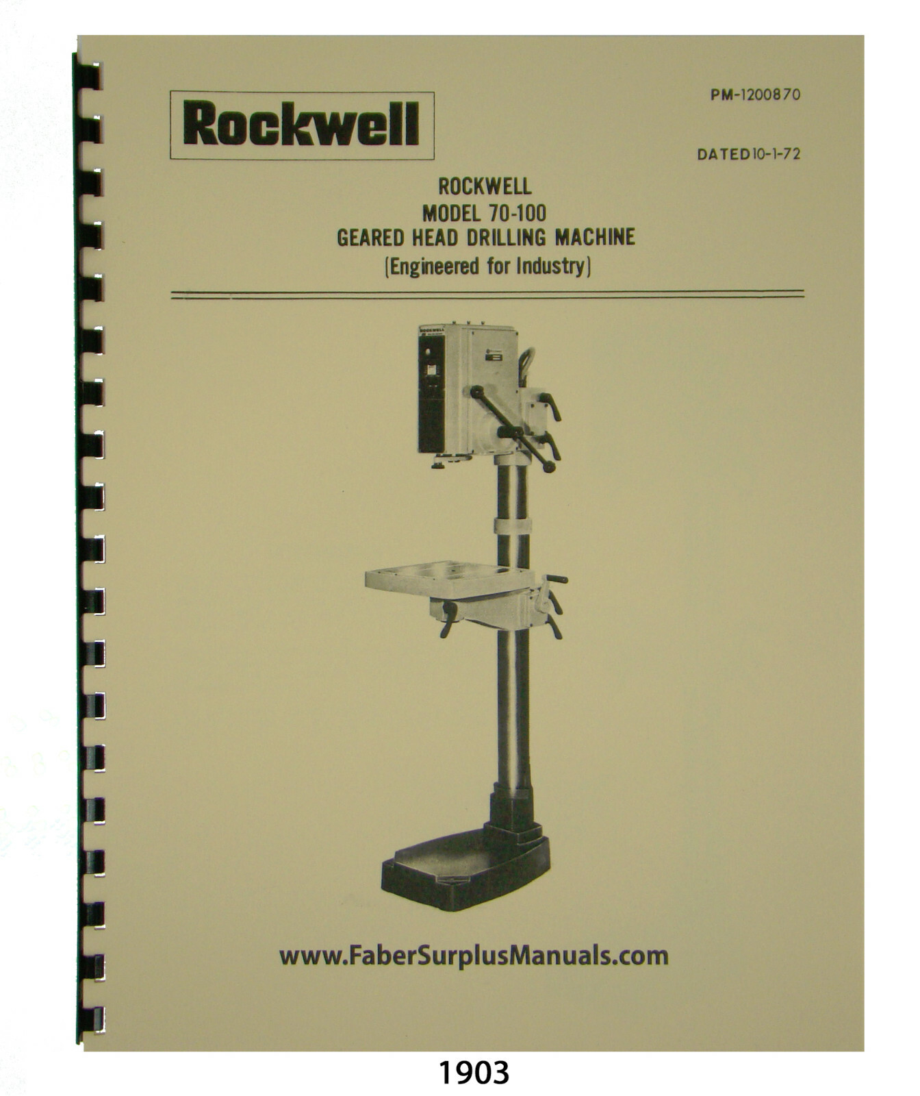 Rockwell 70-100 Geared Head Drilling Machine Operator & Parts List Manual #1903