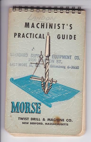 1959 Morse Machinist’s Drill and Machine Guide notebook