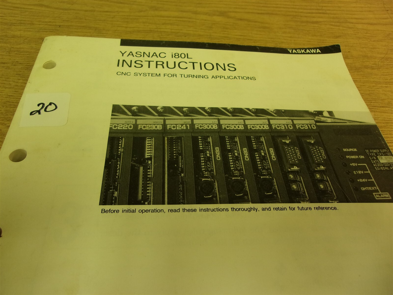 Yaskawa Yasnac i80L Instructions TOE-C843-11.20D “20” *FREE SHIPPING*