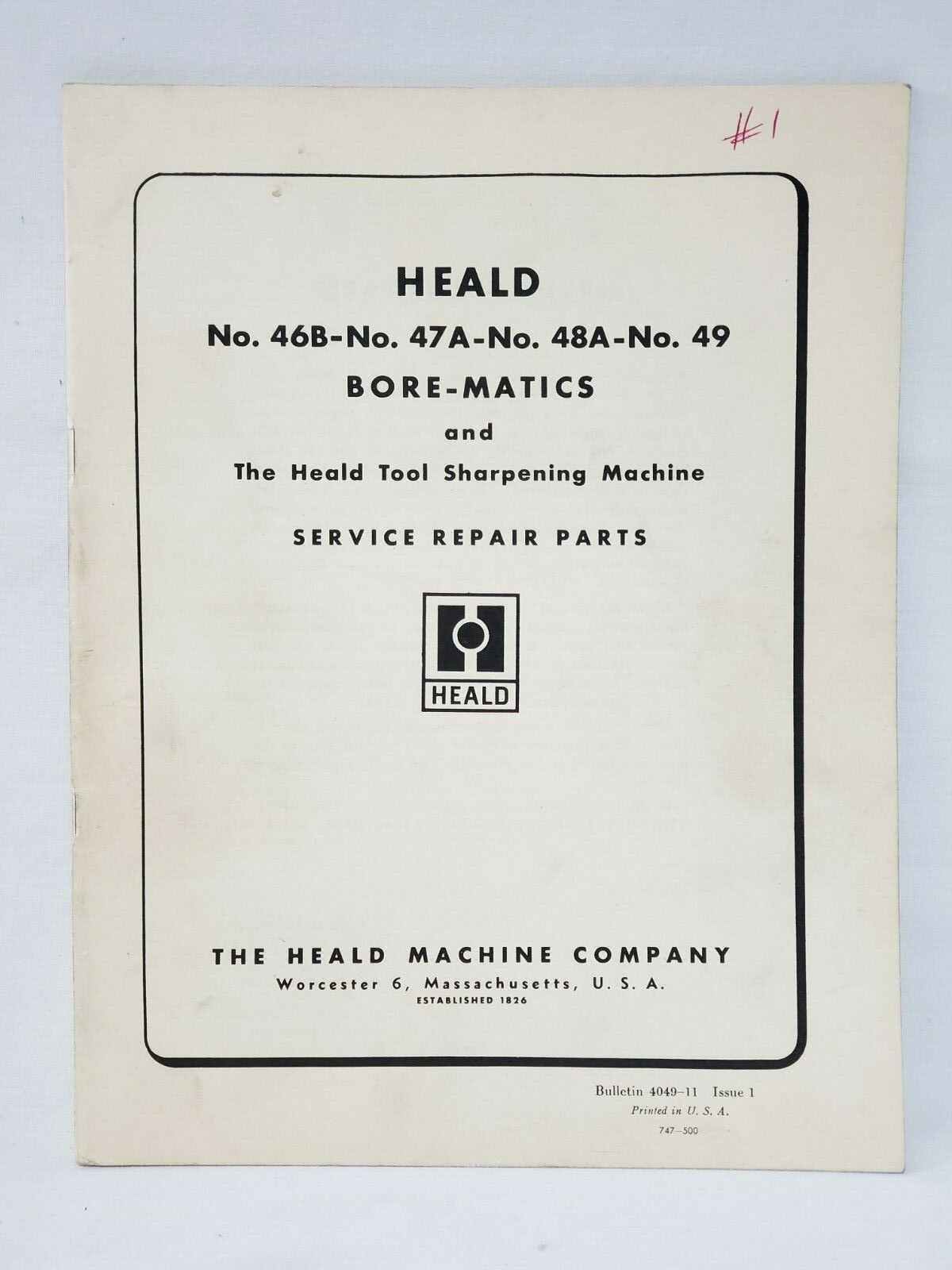 Heald No. 46B 47A 48A 49 Bore Matics Service Repair Parts Manual 4049-11