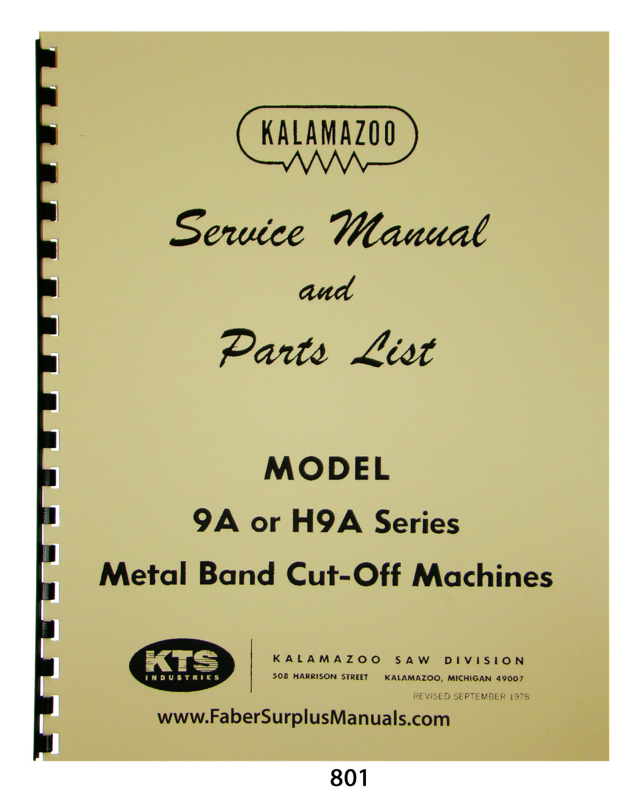 Kalamazoo Bandsaw 9A, H9A Series Service Manual & Parts List Manual #801