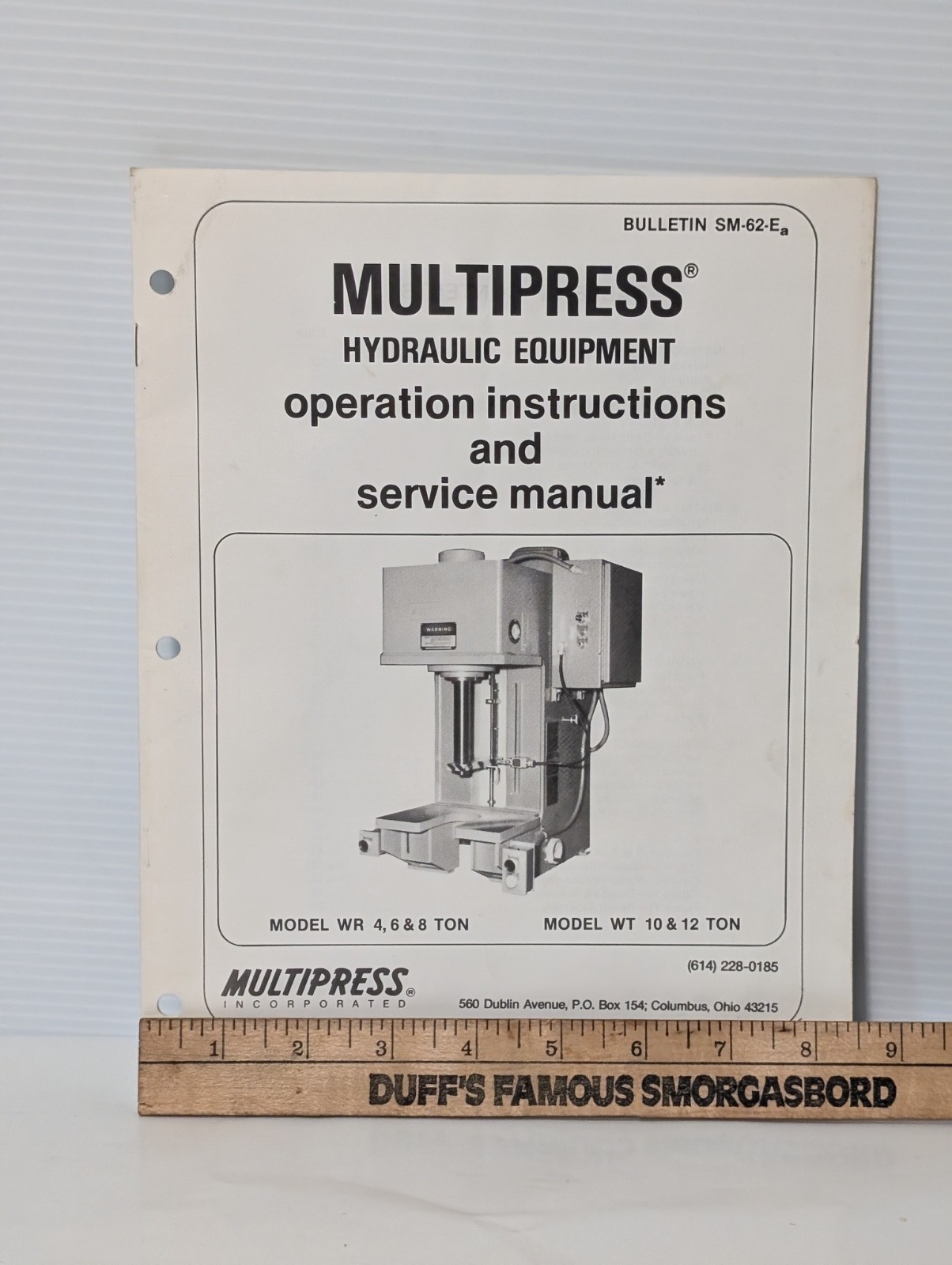 Multipress Hydraulic Equipment WR 4, 6 & 8 Ton & WT 10 & 12 Ton Instruction Book