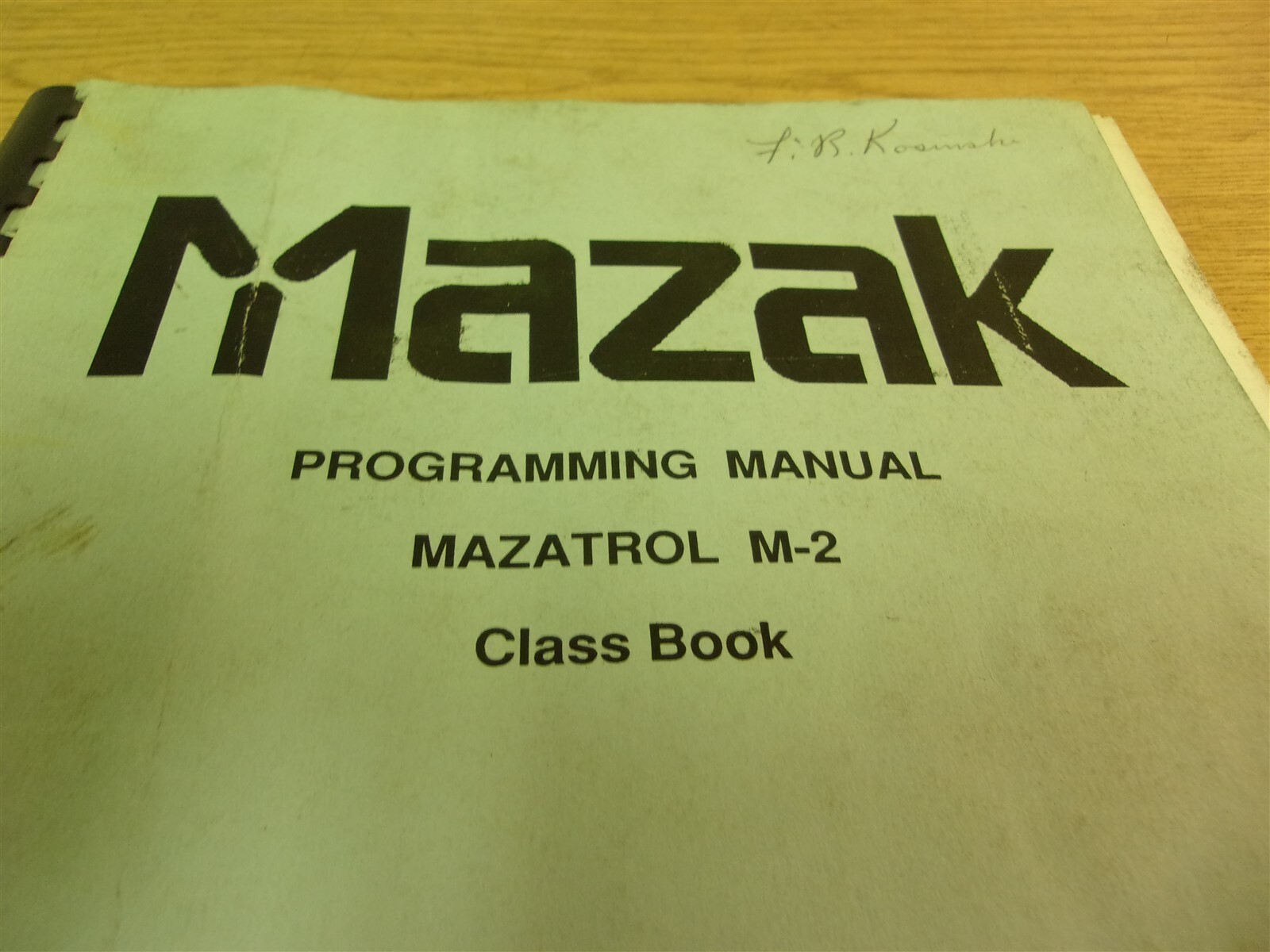 Mazak Programming Manual Mazatrol M-2 Class Book *FREE SHIPPING*