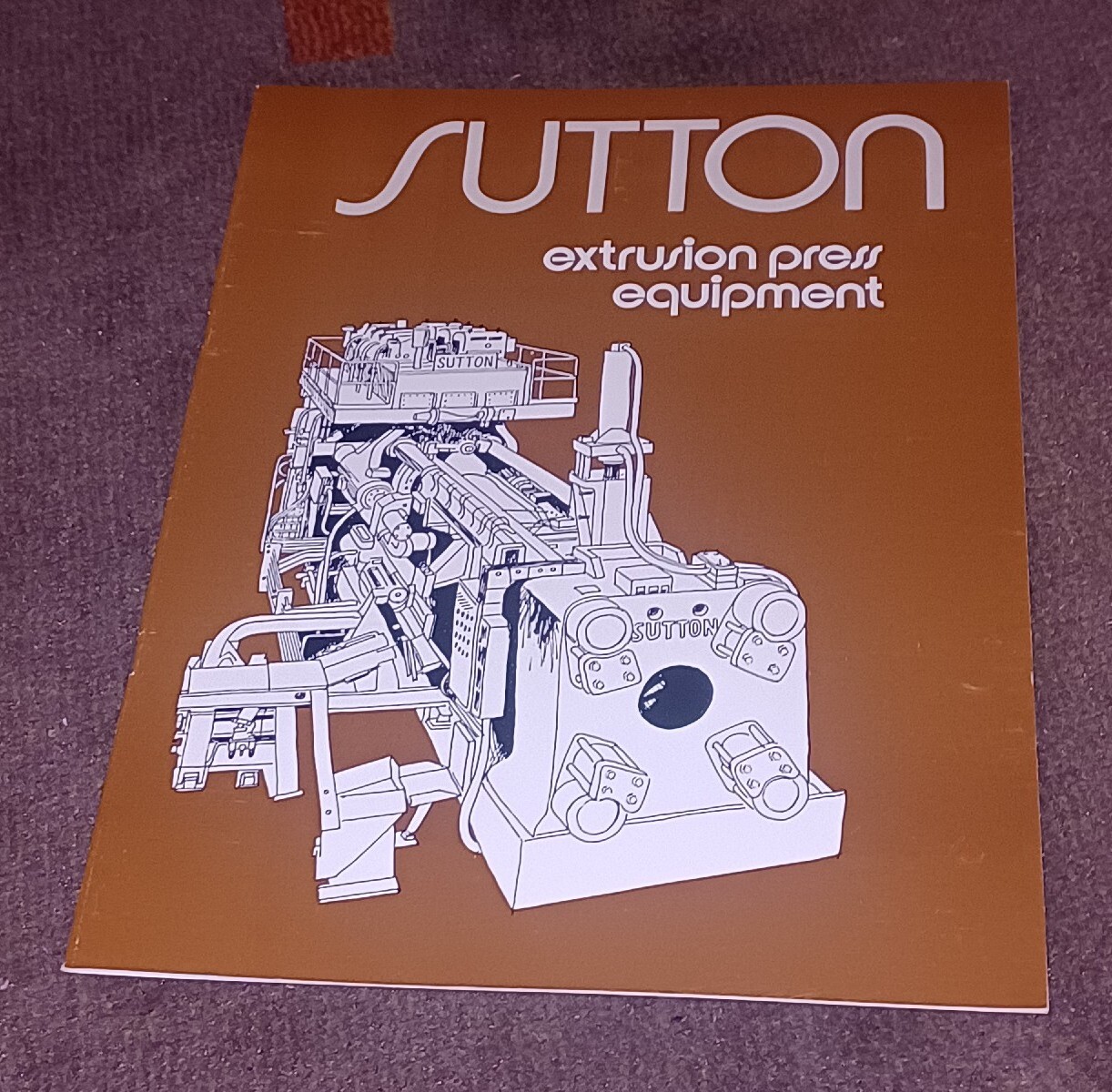 SUTTON ENGINEERING COMPANY PITTSBURGH Extrusion Press Equipment CATALOG BOOKLET