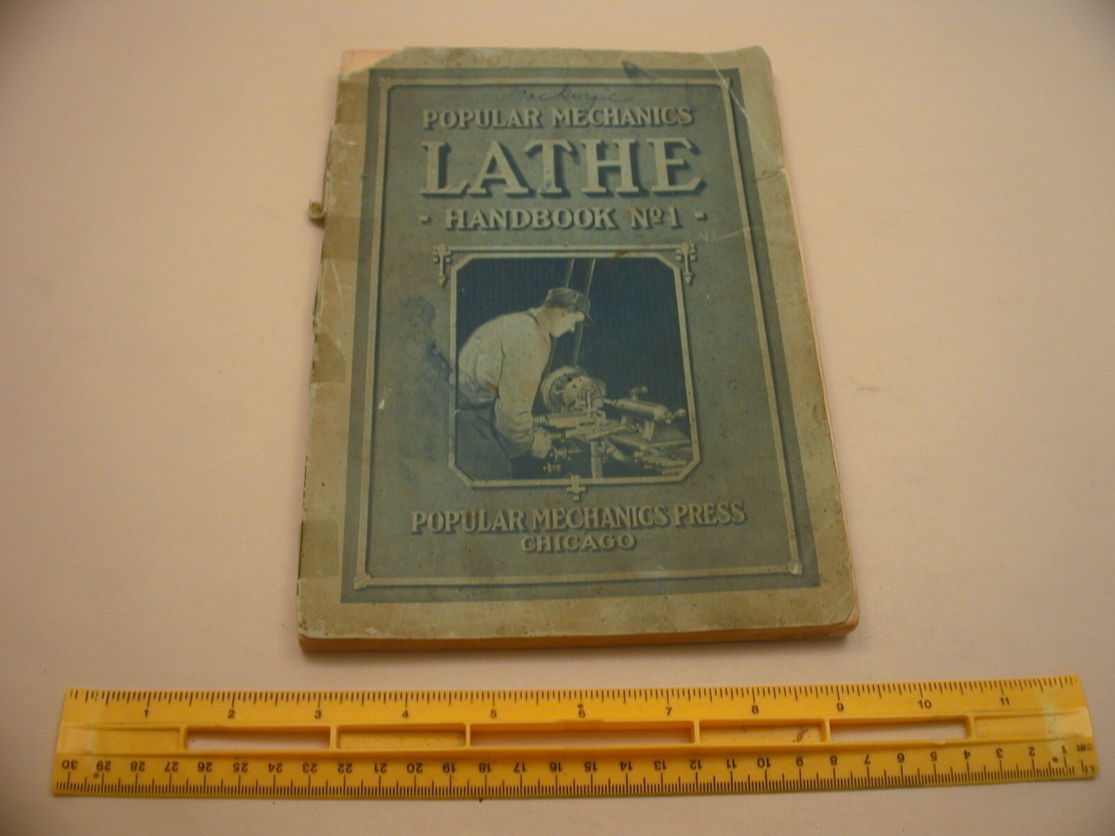 Book 2,328 – Popular Mechanics Lathe Handbook No. 1