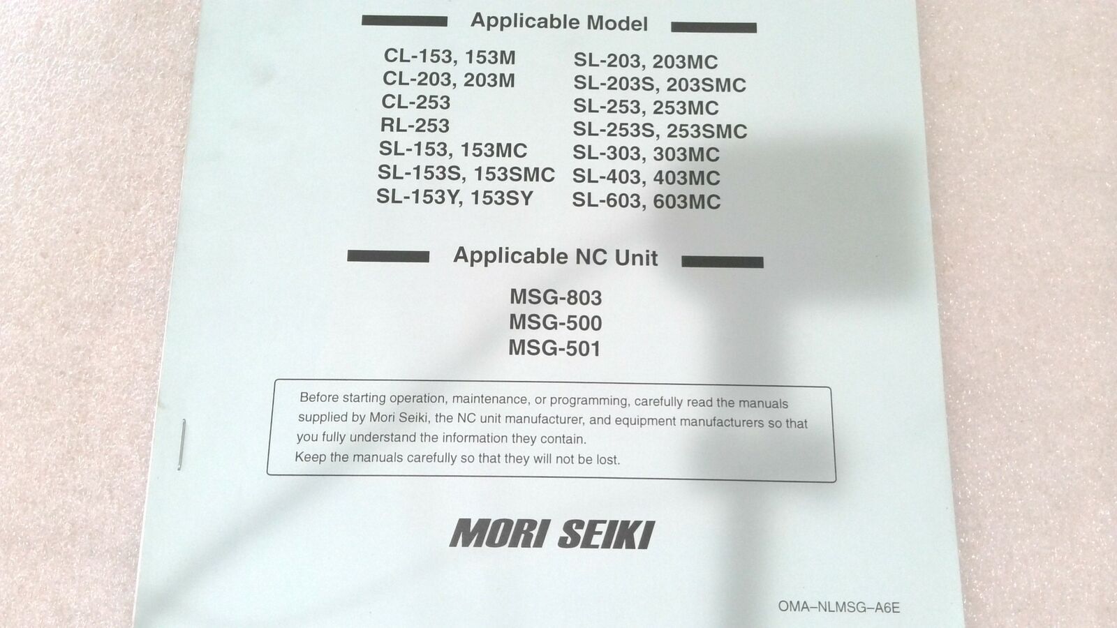 MORI SEIKI OPERATIONAL MANUAL (SUPPLEMENT) SERIES: CL, RL, SL – OMA-NLMSG-A6E