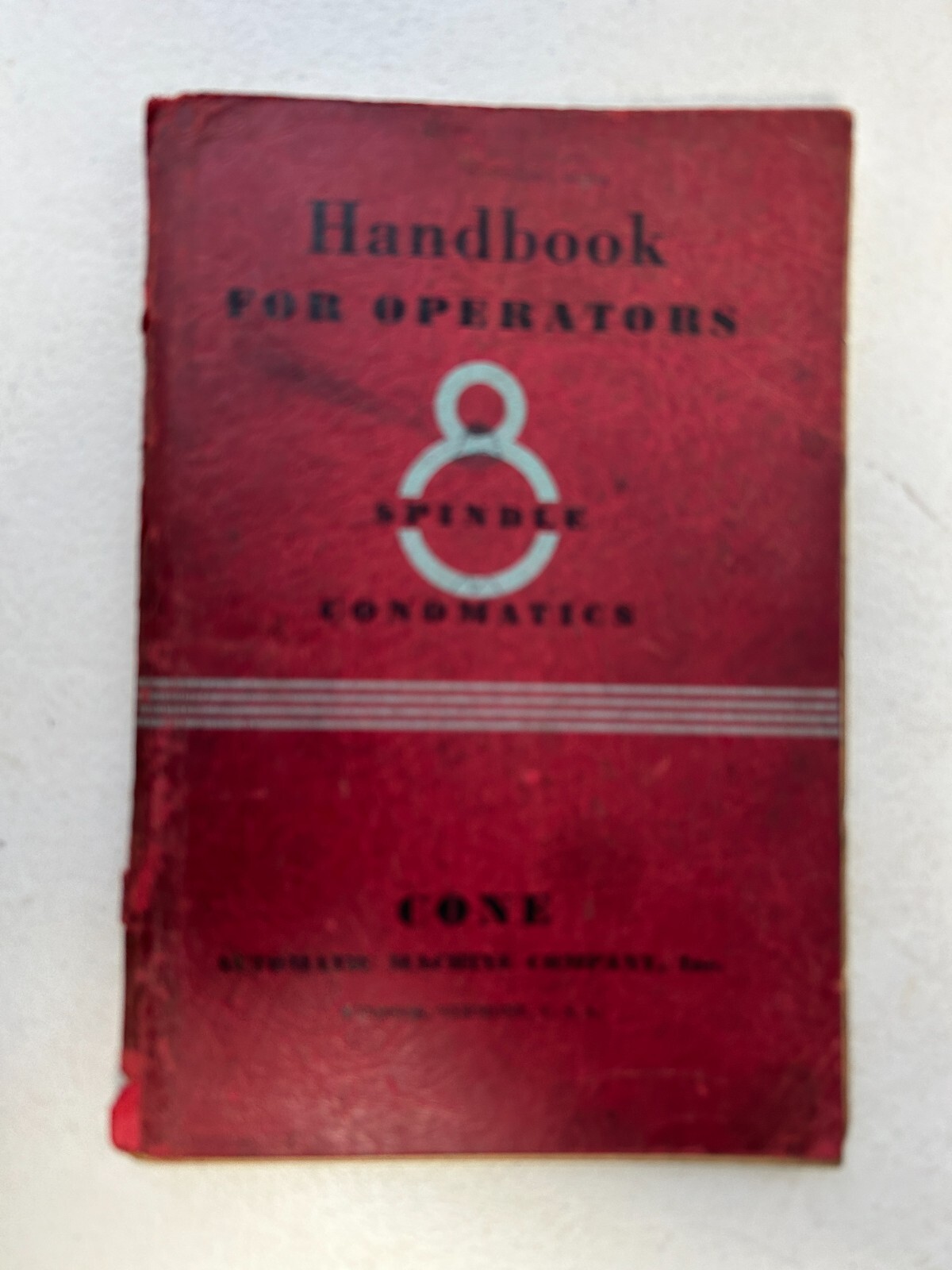 Vintage 1939 Handbook for Operators 8 Spindle Conomatics Windsor, Vermont