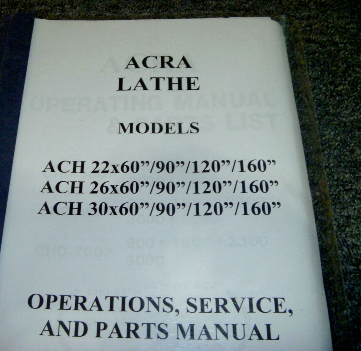 Acra ACH 26″ x 120″ Lathe Parts Catalog Owner Operator & Service Repair Manual