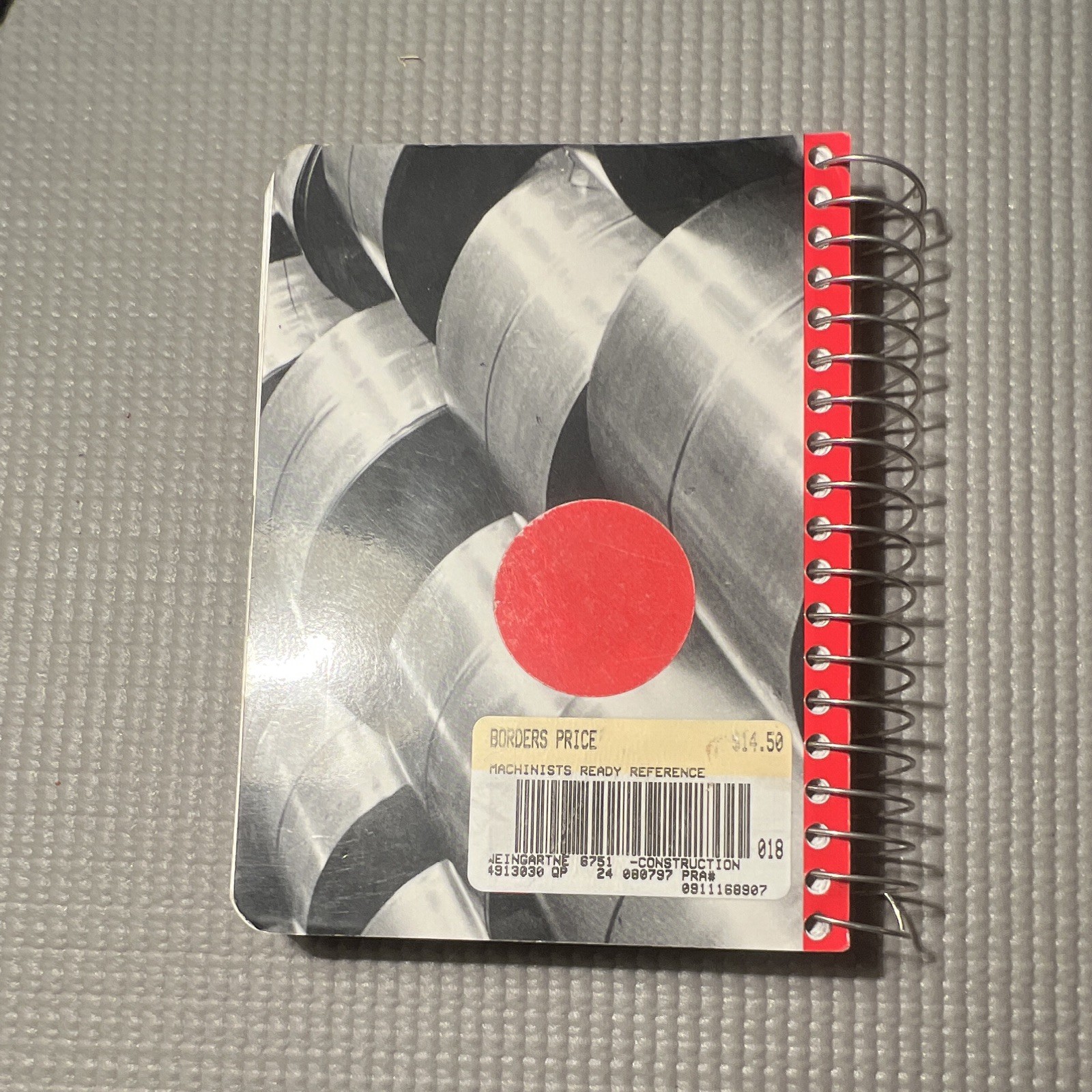 Machinists’ Ready Reference 8th Edition C. Weingartner Spiral Bound Shop Manual