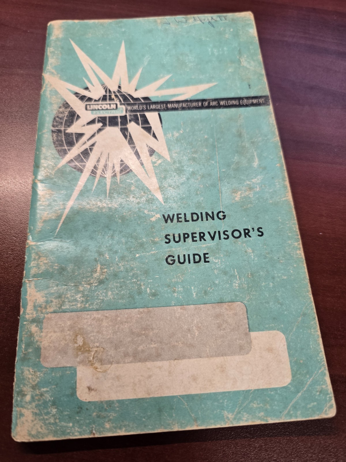 Lincoln Electric Co. Welding Guide Nov 1963 (1964 Printing)