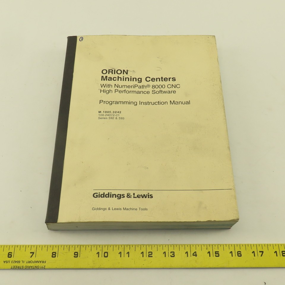 Giddings & Lewis Orion Machining Centers NumeriPath 8000 CNC Programming Manual
