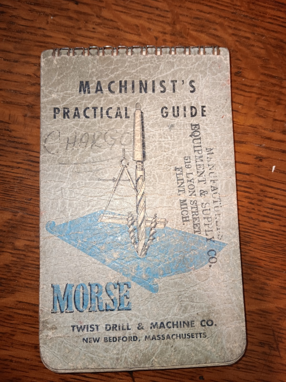 VINTAGE MACHINIST’S PRACTICAL POCKET GUIDE MORSE TWIST DRILL & MACHINE