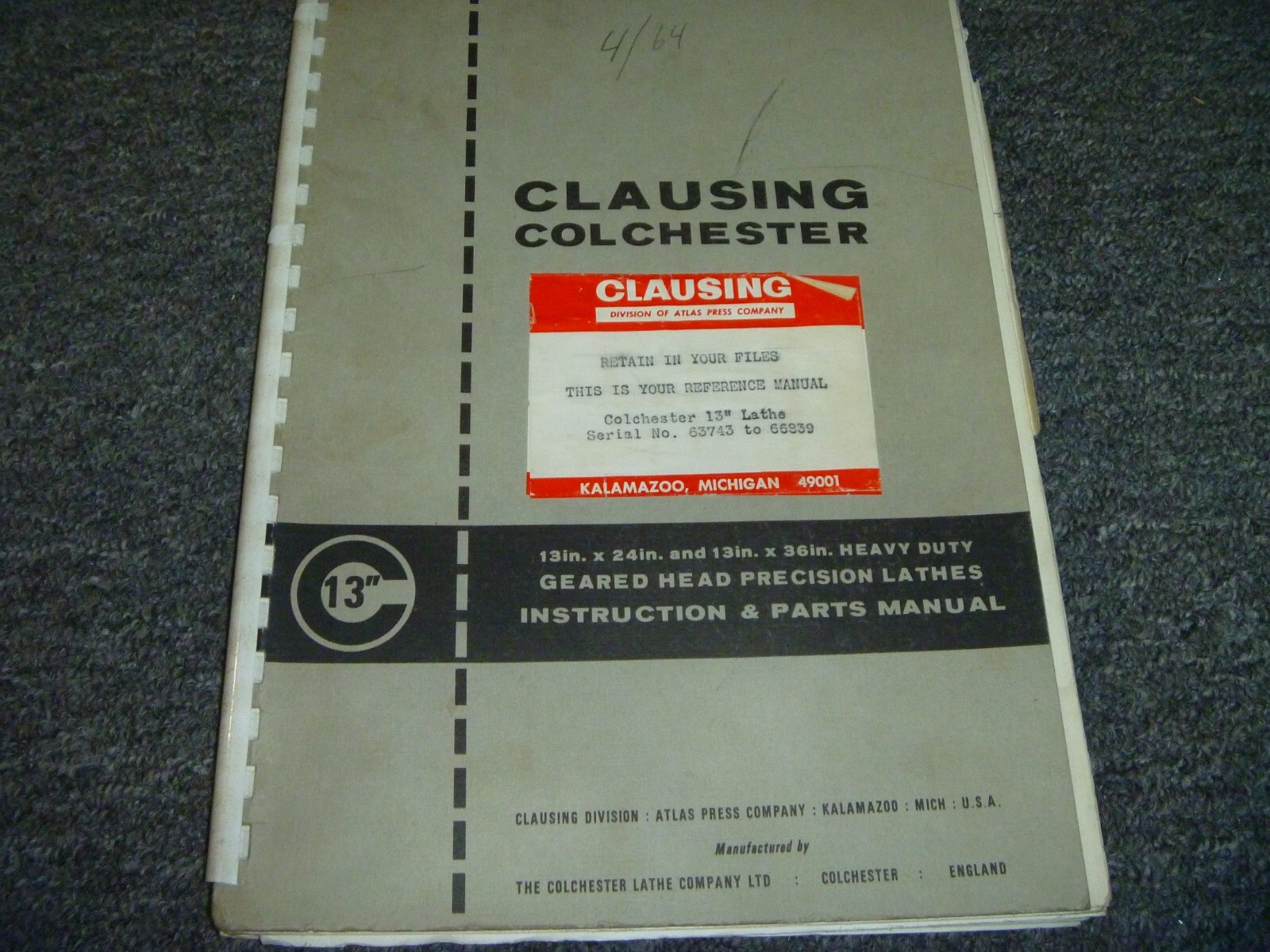 Clausing Colchester 13″ Gear Head Lathe Parts Catalog & Owner Operator Manual