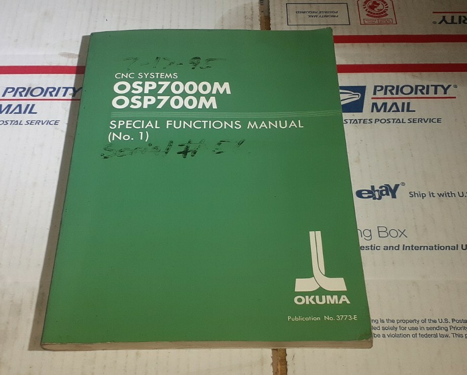 OKUMA OSP7000M OSP700M SPECIAL FUNCTIONS MANUAL (No. 1) 3773-E FastShipping