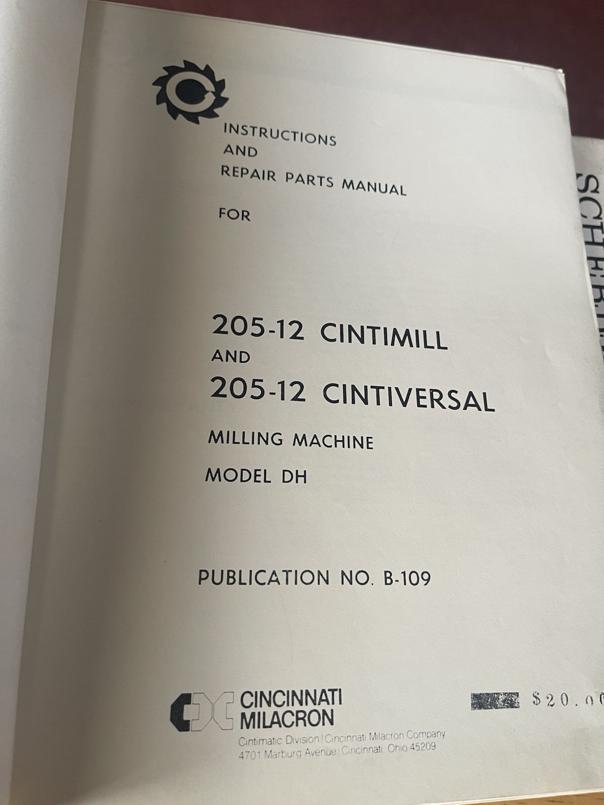 Cincinnati Milacron Instruction Repair Parts205-12 Cintimill/205-12 Cintiversal