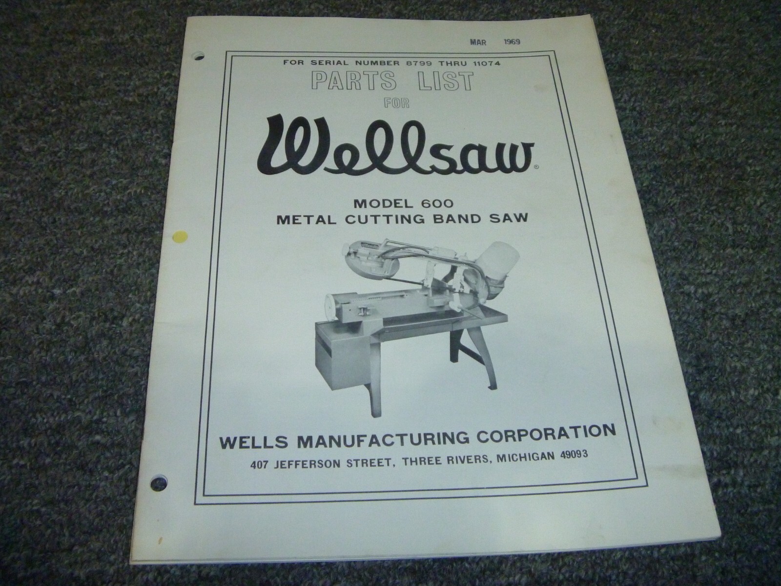 Wellsaw Model 600 Metal Cutting Band Saw Parts Catalog Manual S/N 8799-11074