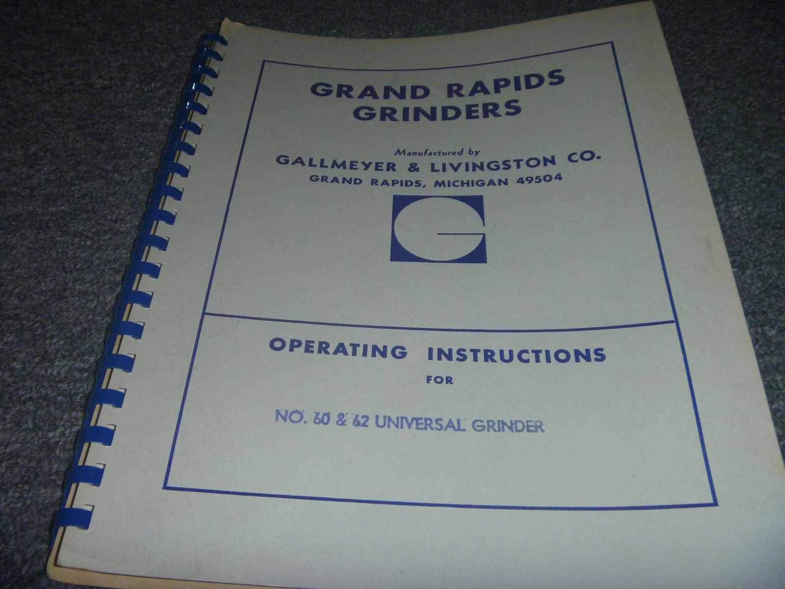 Grand Rapids Nos 60 & 62 Universal Grinder Owner Operator Instruction Manual xz