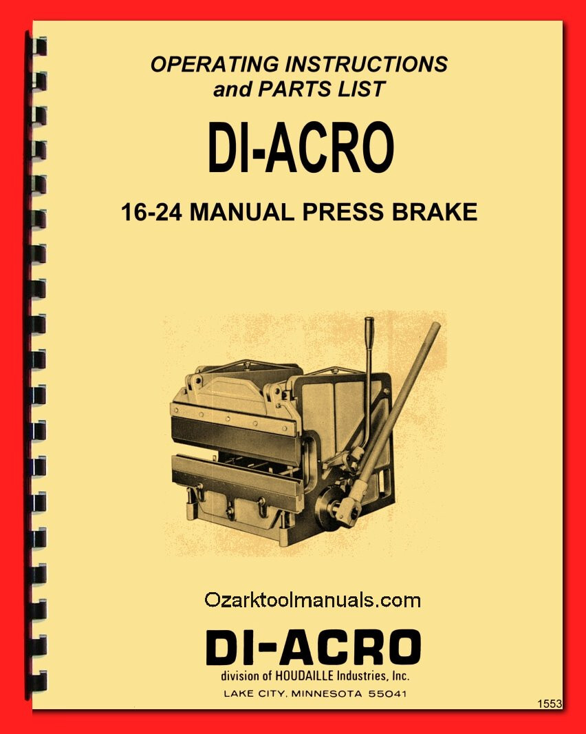 DI-ACRO 16-24 Hand Metal Press Brake Instructions and Parts Manual 1553