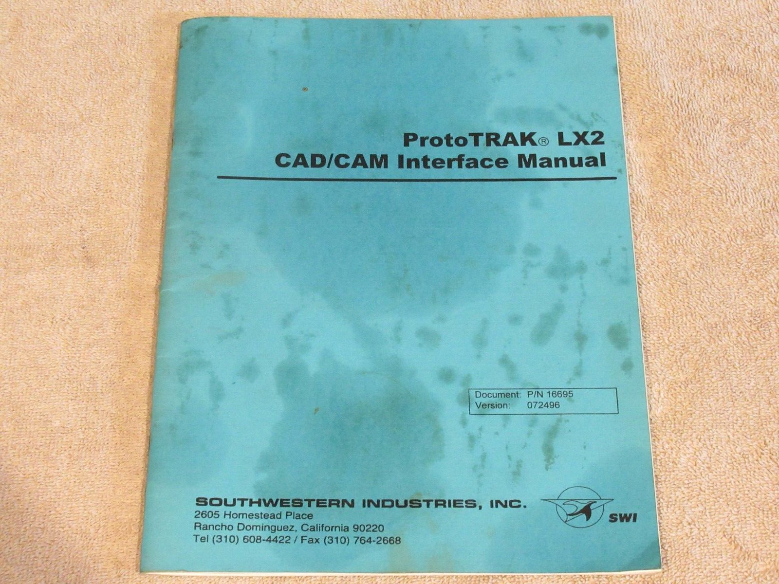 SOUTHWESTERN IND PROTOTRAK LX2 CAD/CAM INTERFACE MAUNAL “LOOK”