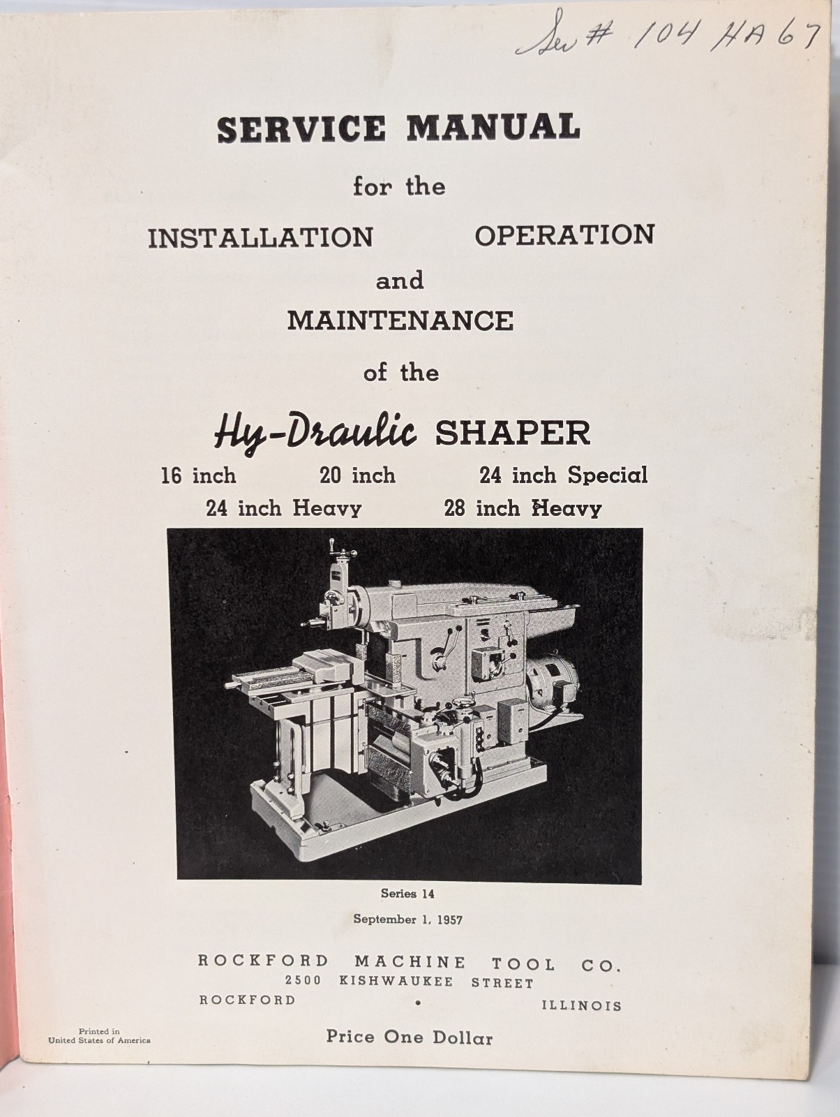 Rockford Machine Tool Co. 16″ 20″ 24″ 28″ Hydraulic Shaper Service Manual