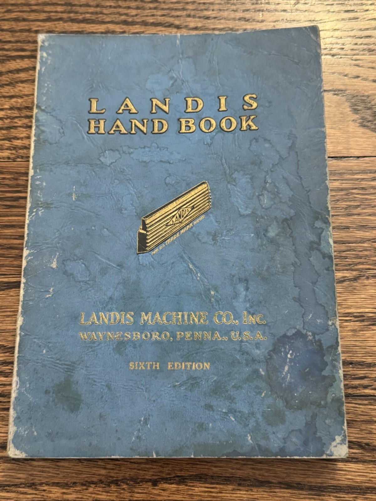 1940 LANDIS HANDBOOK 6th Ed Landis Threading & Tapping Equipment WAYNESBORO PA