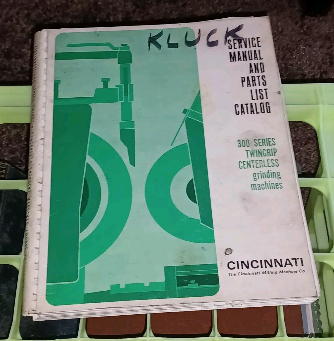 CINCINNATI MILLING SERVICE MANUAL PARTS LIST CATALOG BOOK 300 Twingrip Grinding