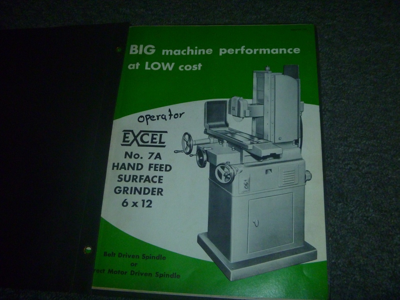 EXCEL No. 7A Hand Feed Surface Grinder 6×12 Owner Operator Instruction Manual xz