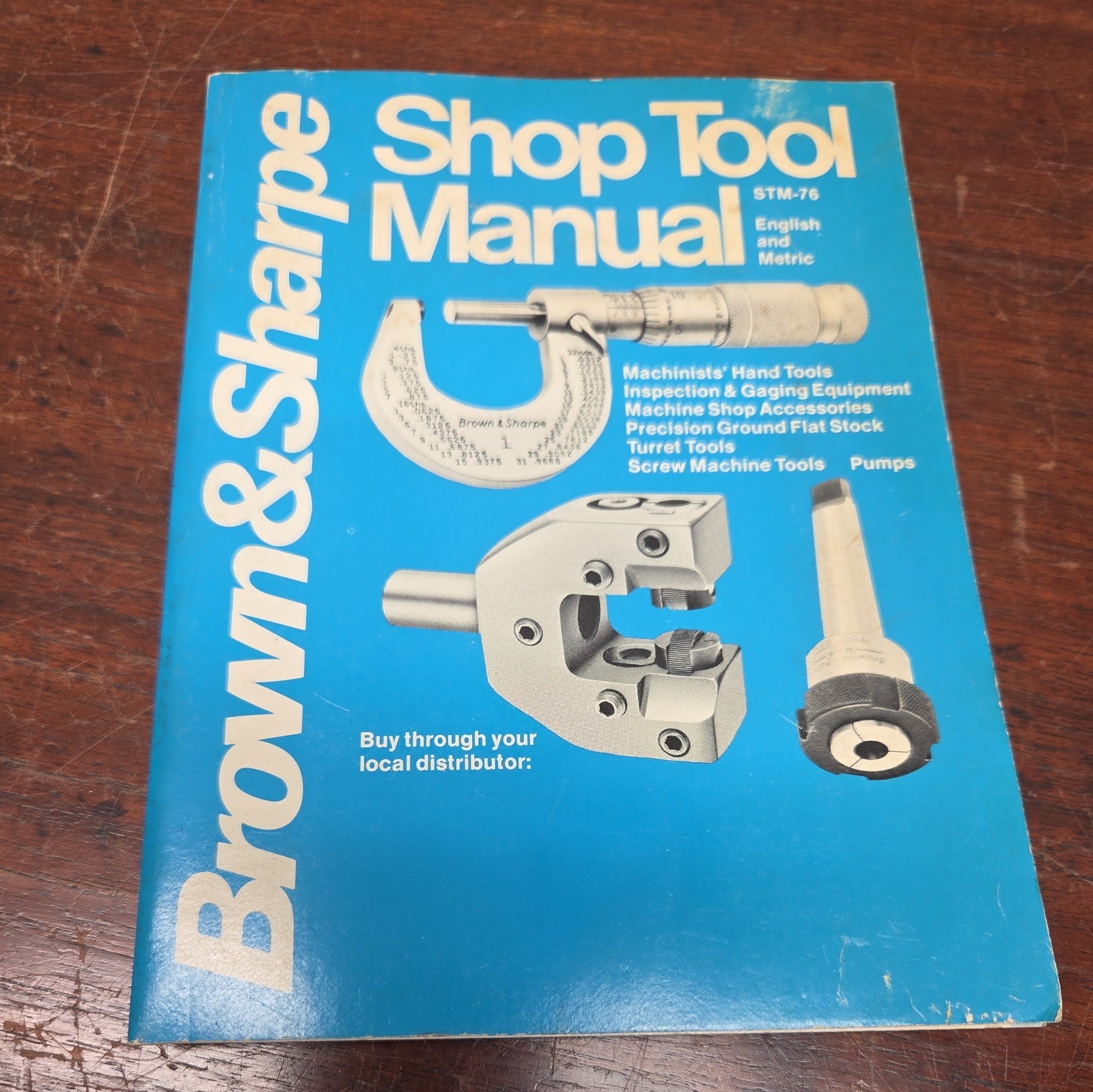 1976 Brown & Sharpe Shop Tool Manual, English and Metric, STM-76
