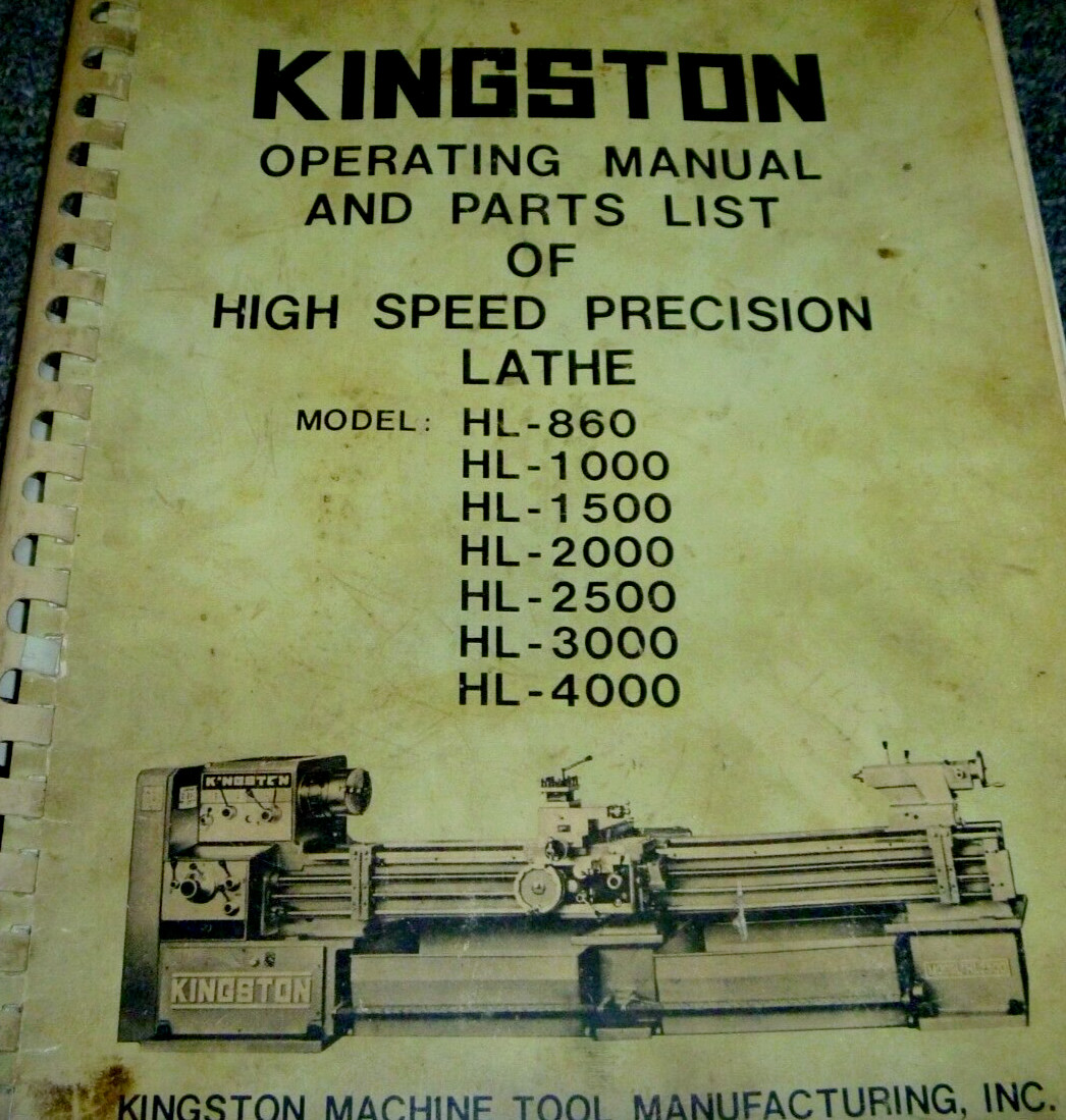 Kingston HL-4000 High-Speed Precision Lathe Parts Catalog Owner Operator Manual