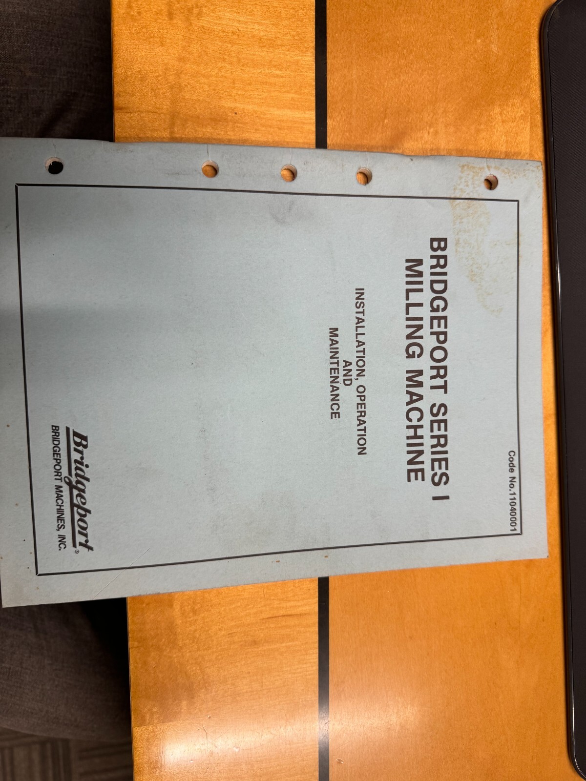 Bridgeport Series I Milling Machine Install, Maint., Operation- !1986!