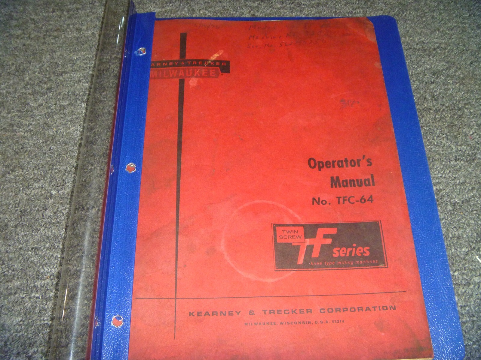 Kearney & Trecker TF Series 315 330 415 430 Milling Machine Operator Manual