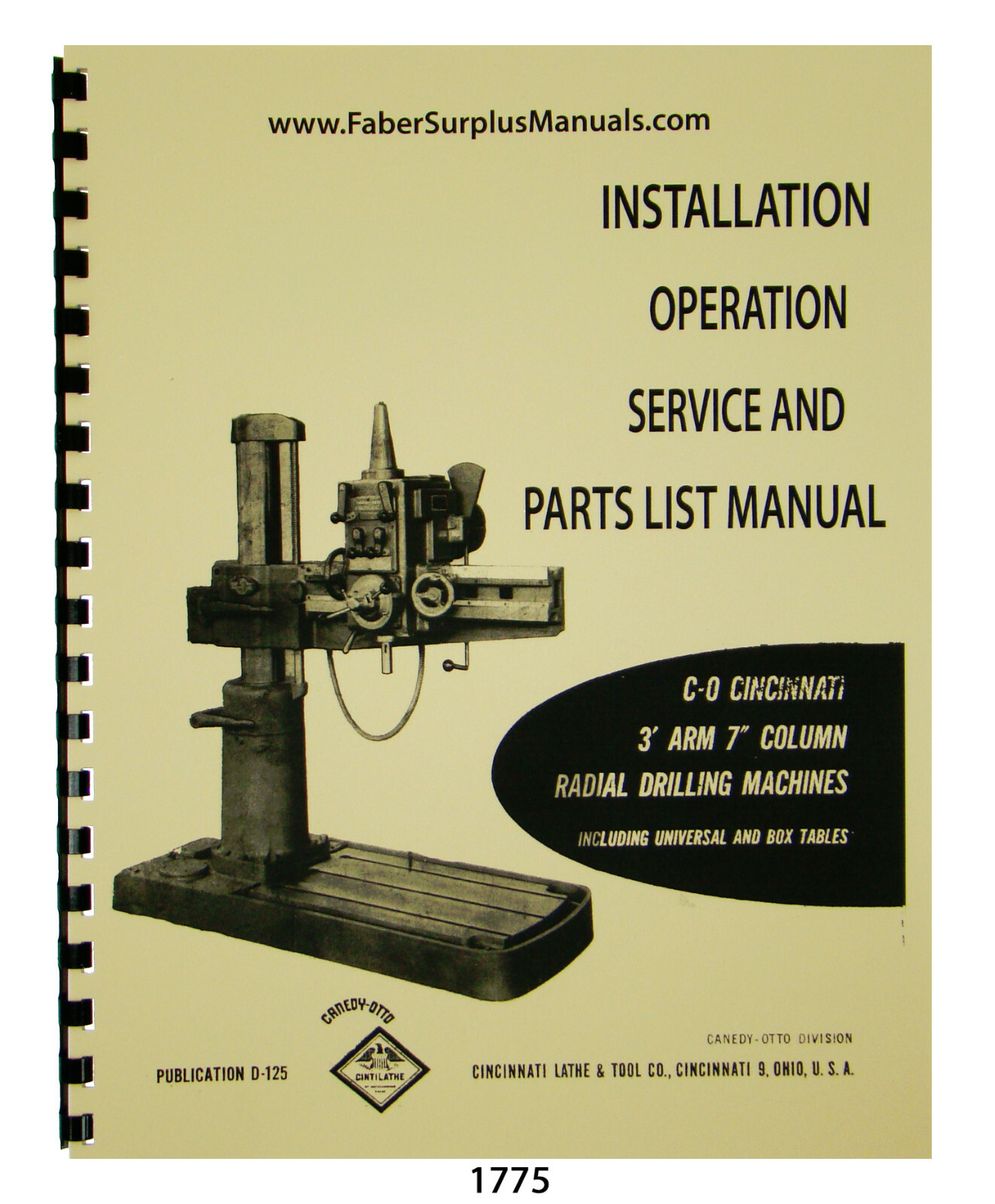 Cincinnati 3′ Arm 7″ Column Radial Drilling Machine Service & Parts Manual #1775