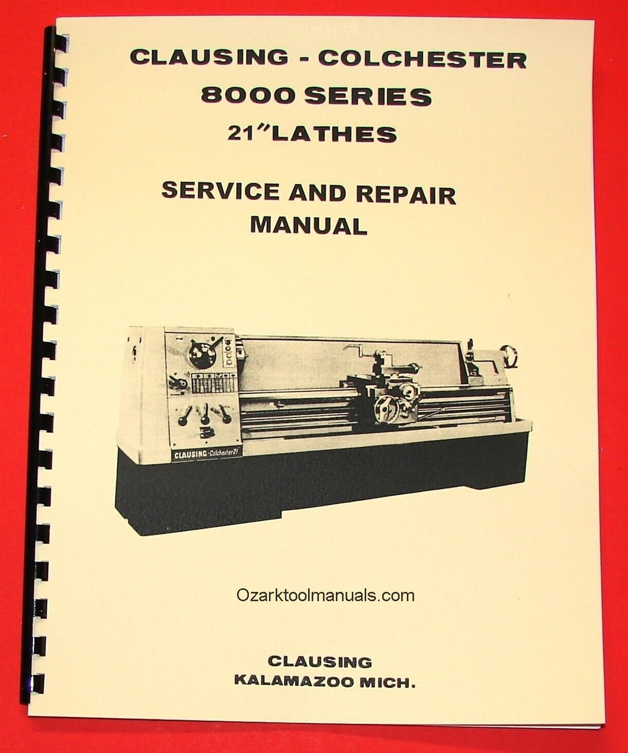 CLAUSING Colchester 21″ 8000 Series Metal Lathe SERVICE & REPAIR Manual 1064