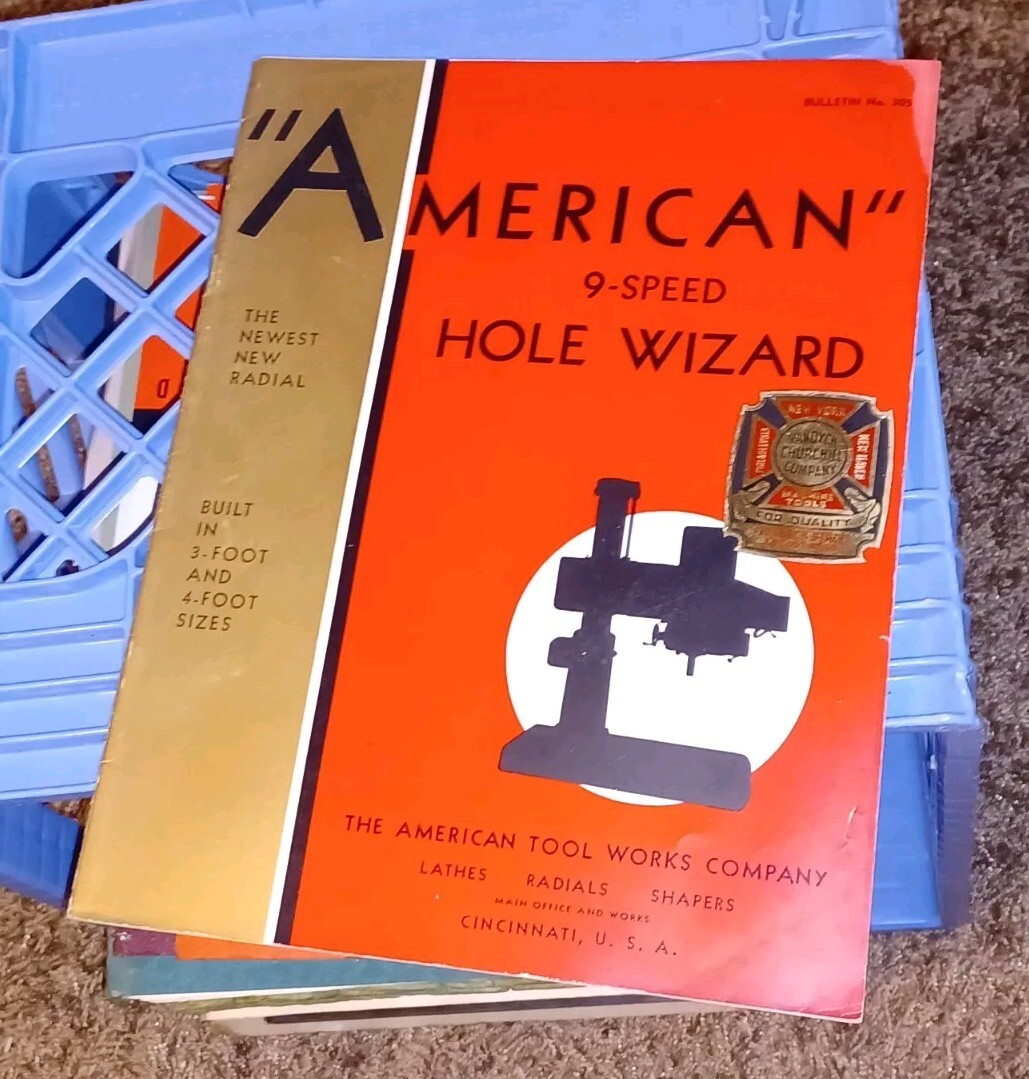AMERICAN HOLE WIZARD Tool Works BULLETIN 305 9 Speed Radial Drill Catalog Book!