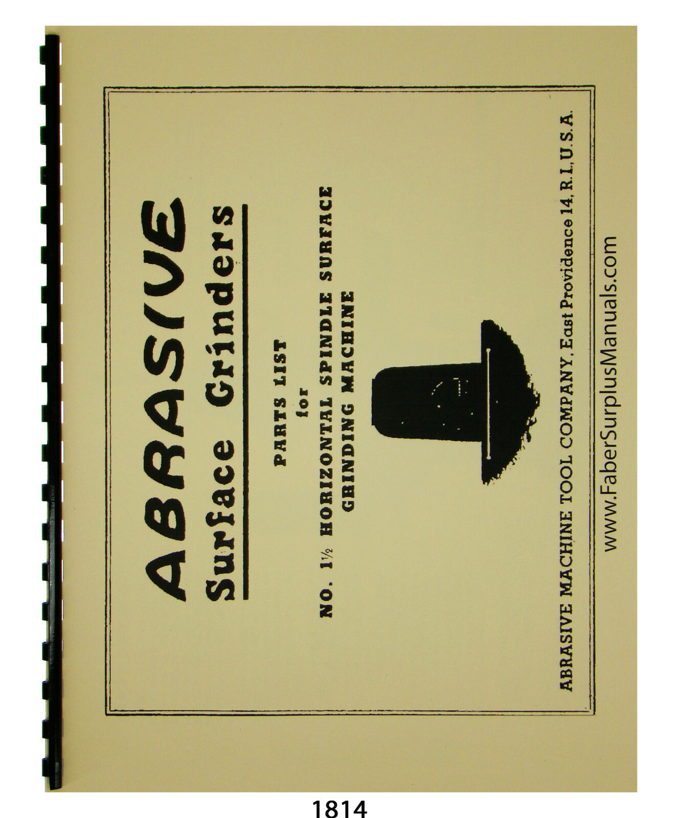 Abrasive Horizontal Surface Grinder No. 1-1/2 Pictorial Parts Manual #1814