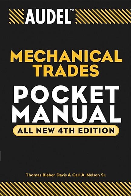 Audel Mechanical Trades Pocket Manual~Shop Machinery maintenance~4th Ed~New